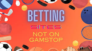Discover Betting Sites Not on Gamstop 1962445376